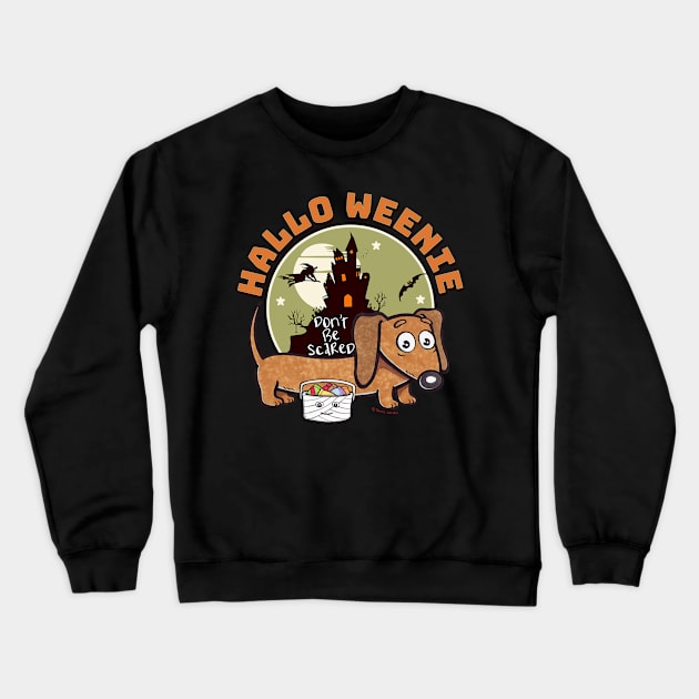 Cute Doxie Dog trick or treating on Hallo weenie Dachshund Halloween Crewneck Sweatshirt by Danny Gordon Art